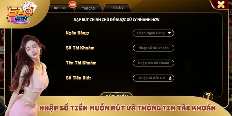 Nhập số tiền muốn rút vào mẫu giao dịch